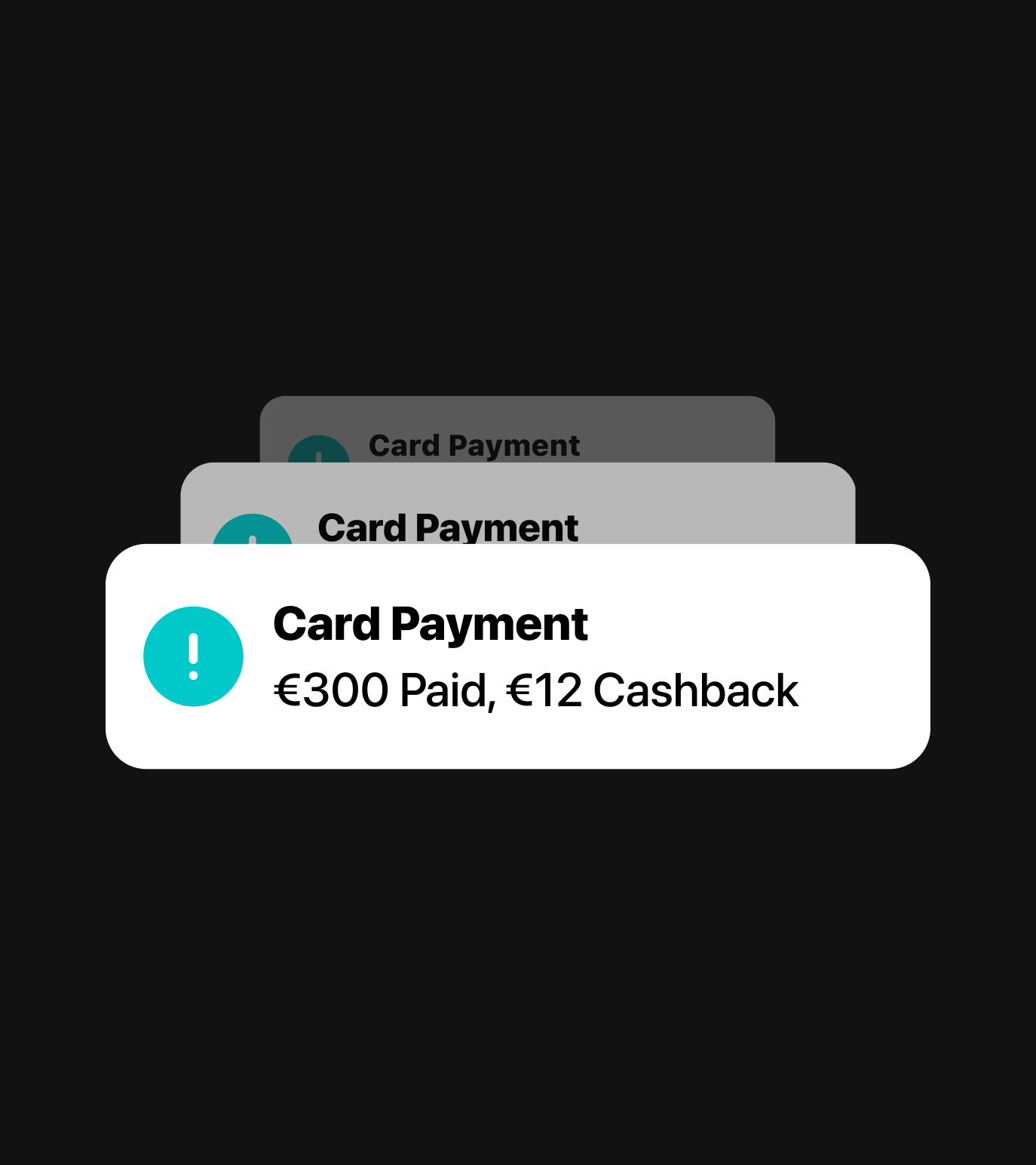 ard payment notification showing €300 paid and €12 cashback on a dark app UI.